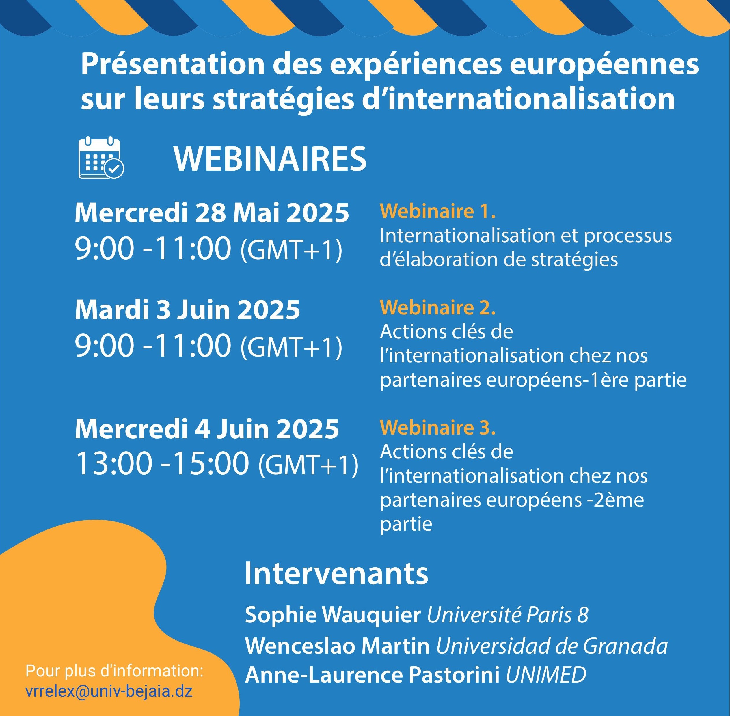 Les webinaires de présentation des expériences européennes sur leurs stratégies d’internationalisation